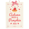 Autumn Skies & Pumpkin Pies Hanging Sign