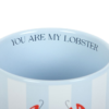 You Are My Lobster Striped Mug